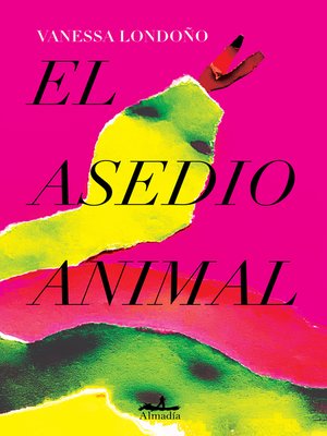 cover image of El asedio animal